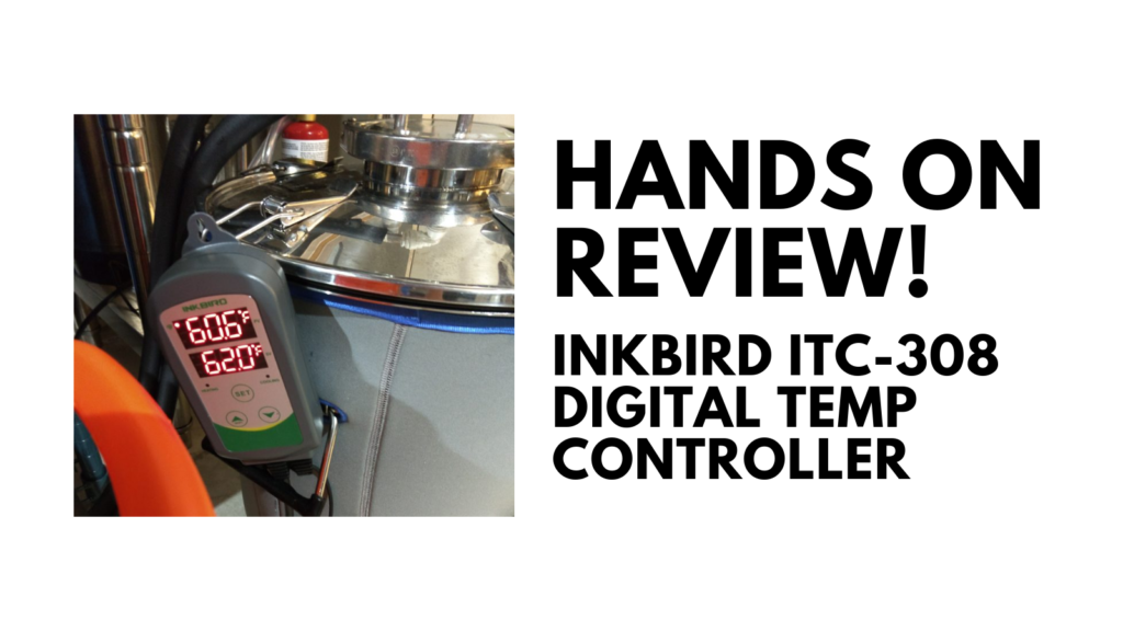 Hands On Review: Inkbird ITC-308 Dual Stage Temperature Controller