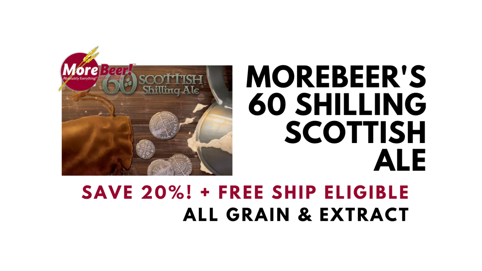 MoreBeer 60 Shilling Scottish Ale Kits – All Grain & Extract – Save 20% ...